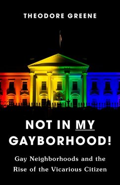 Not in My Gayborhood (eBook, ePUB) von Columbia University Press