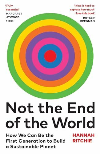 Not the End of the World: The Sunday Times bestseller that will make you rethink everything yo...