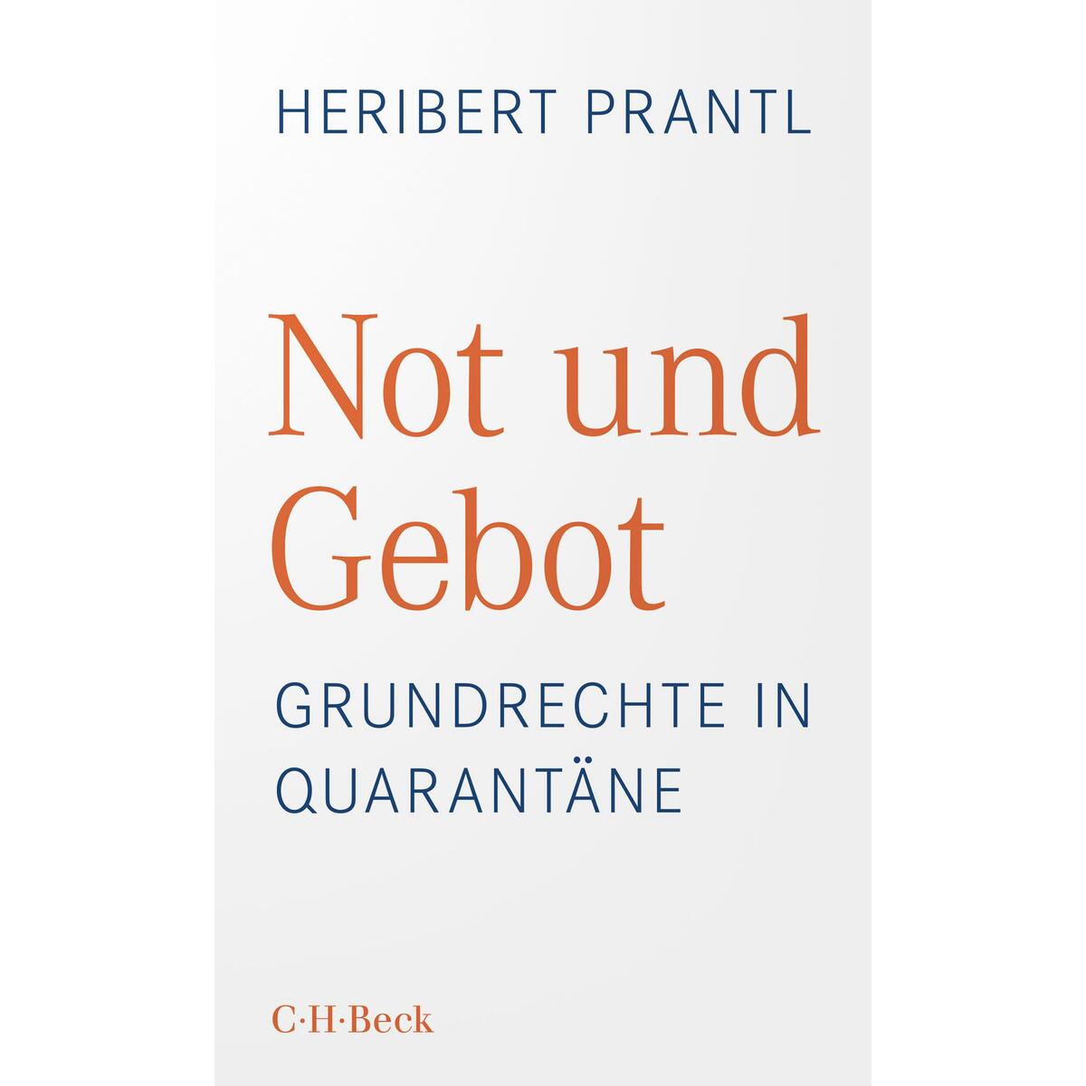 Not und Gebot von C.H. Beck