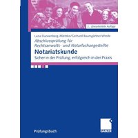 Baumgärtner-Wrede, G: Notariatskunde