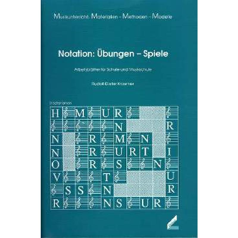 Notation - Übungen - Spiele
