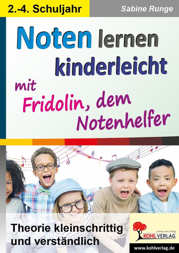 Noten lernen kinderleicht von Kohl Verlag