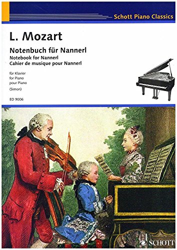 Notenbuch für Nannerl: Klavier. (Schott Piano Classics) von Schott