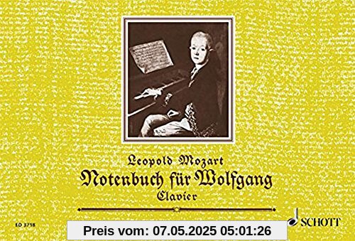 Notenbuch für Wolfgang: Eine Auswahl der leichtesten Stücke. Klavier.