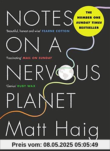 Notes On A Nervous Planet