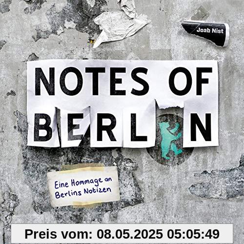 Notes of Berlin.: Das Buch.