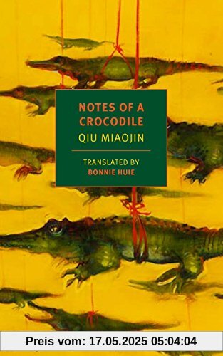 Notes of a Crocodile (NYRB Classics)