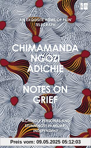 Notes on Grief: Chimamanda Ngozi Adichie