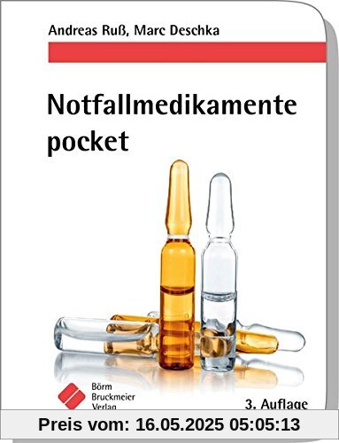 Notfallmedikamente pocket – Arzneimittel in der Notfallmedizin (pockets)