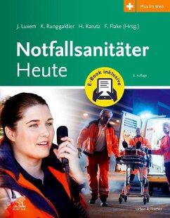 Notfallsanitäter Heute + E-Book von Elsevier, München
