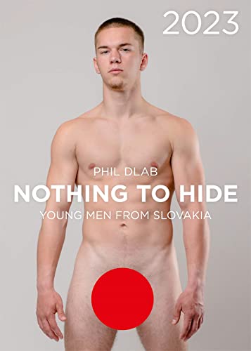 Nothing to Hide. Young Men from Slovakia 2023: Kalender 2023 von Bruno Books