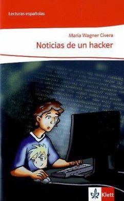 Noticias de un hacker (Niveau A2) von Klett