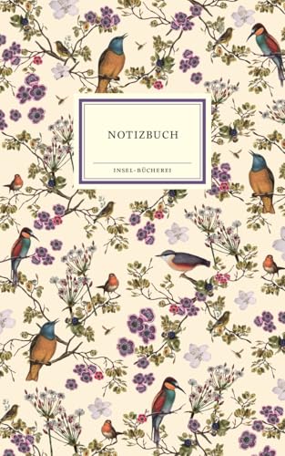 Notizbuch: Großformatige Sonderausgabe (Insel-Bücherei) von Insel Verlag