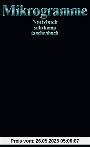 Notizbuch suhrkamp taschenbuch: Mikrogramme
