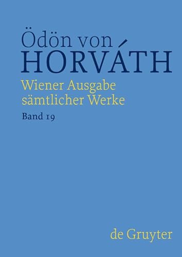 Notizbücher. Supplemente (Ödön von Horváth: Wiener Ausgabe sämtlicher Werke)