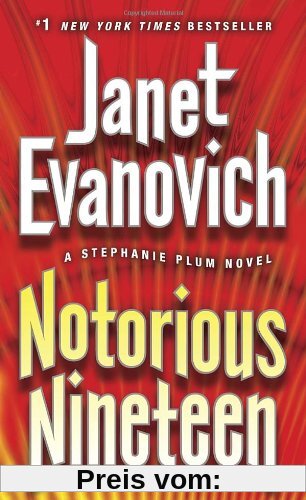 Notorious Nineteen: A Stephanie Plum Novel: (Stephanie Plum Novels)