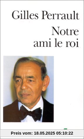 Notre ami le roi (Folio)
