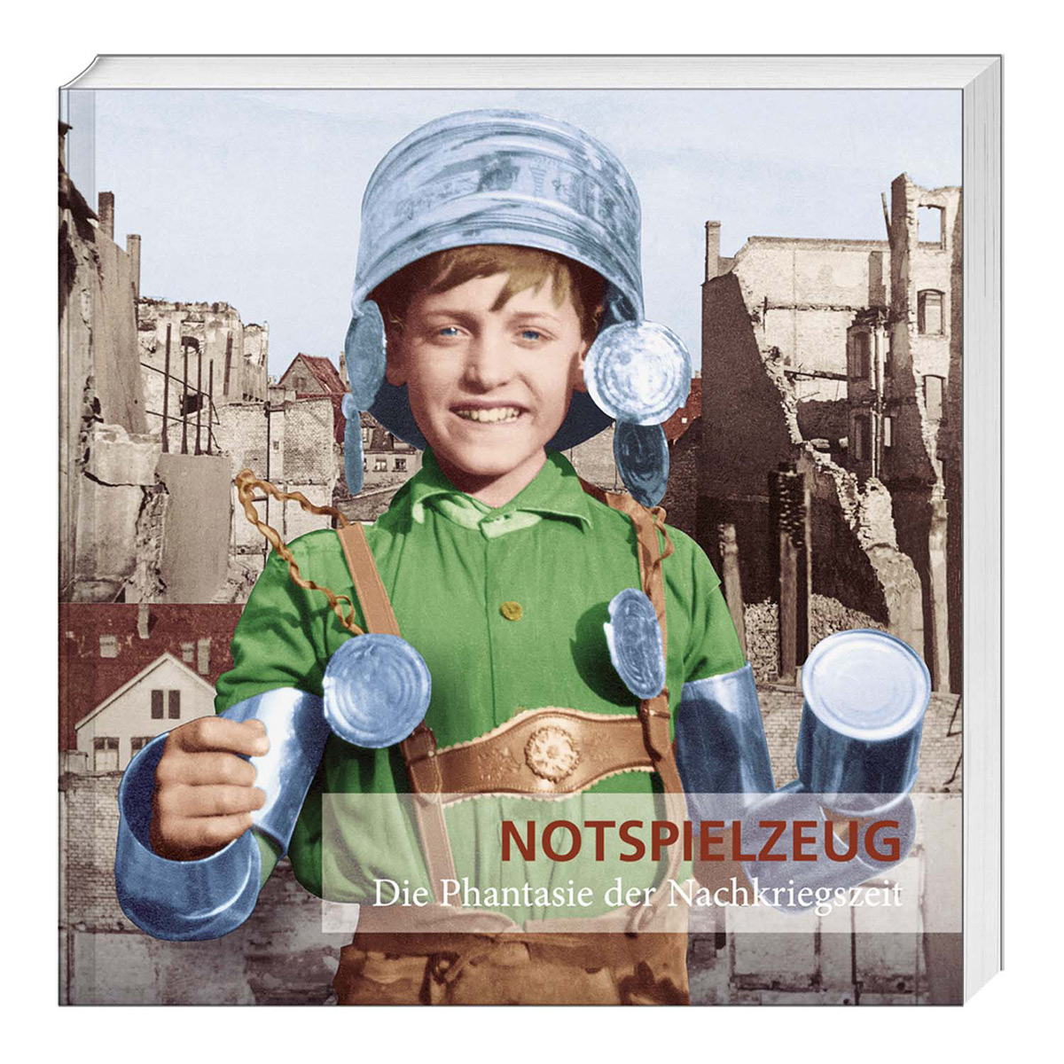 Notspielzeug Notspielzeug von Michael Imhof Verlag