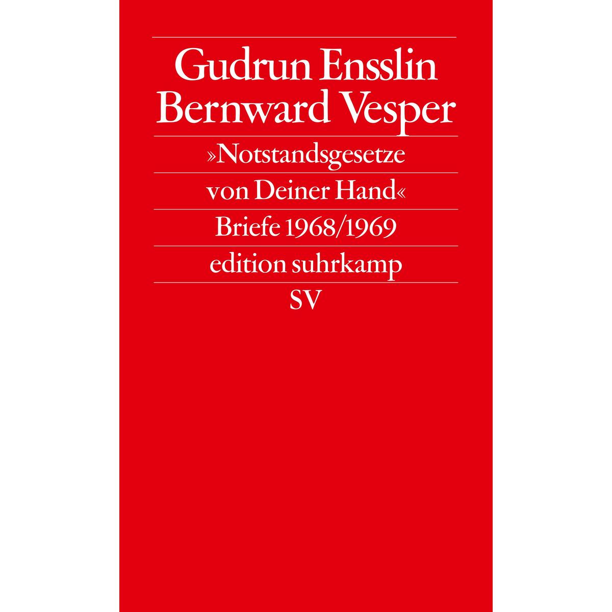 Notstandsgesetze von Deiner Hand Notstandsgesetze von Deiner Hand von Suhrkamp Verlag
