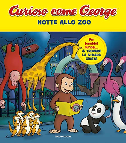 Notte allo zoo. Curioso come George. Ediz. a colori