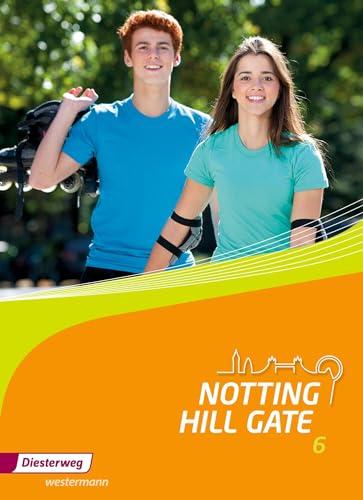 Notting Hill Gate - Ausgabe 2014: Textbook 6