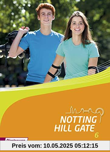Notting Hill Gate / Lehrwerk für den Englischunterricht an Gesamtschulen und integrierenden Schulformen - Ausgabe 2014: Notting Hill Gate - Ausgabe 2014: Textbook 6