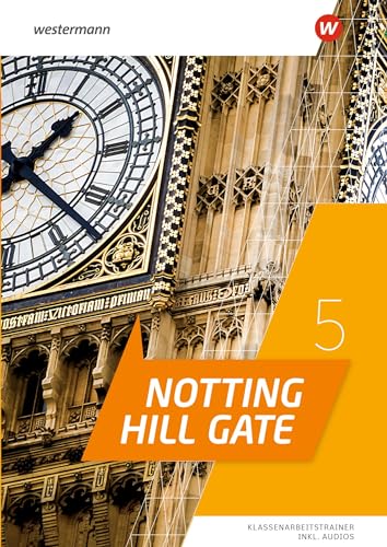 Notting Hill Gate - Ausgabe 2022: Klassenarbeitstrainer 5