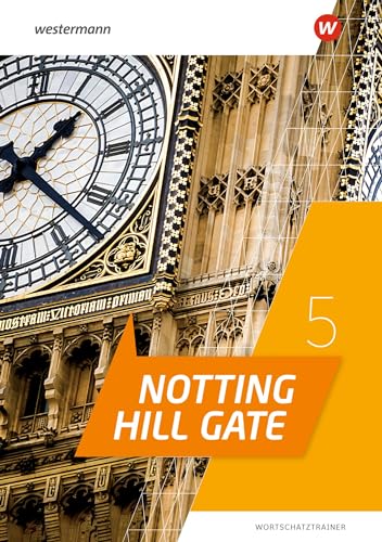 Notting Hill Gate - Ausgabe 2022: Wortschatztrainer 5