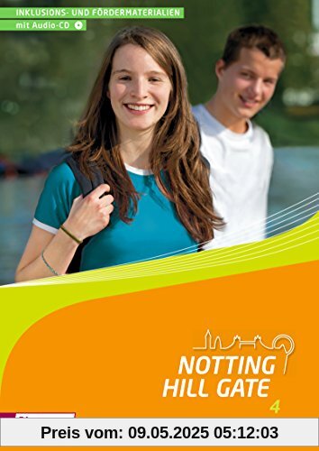 Notting Hill Gate - Ausgabe 2014: Inklusions- und Fördermaterialien 4 mit Audio-CD