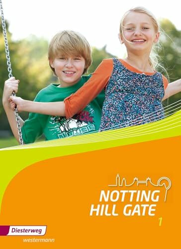Notting Hill Gate - Ausgabe 2014: Textbook 1 Notting Hill Gate - Ausgabe 2014: Textbook 1