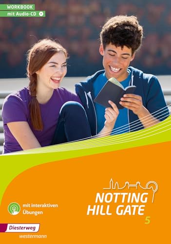 Notting Hill Gate 5. Workbook mit Audio-CD und interaktiven Übungen: Ausgabe 2014