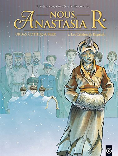 Nous, Anastasia R. - vol. 02/3: Les cendres de Koptiaki von BAMBOO