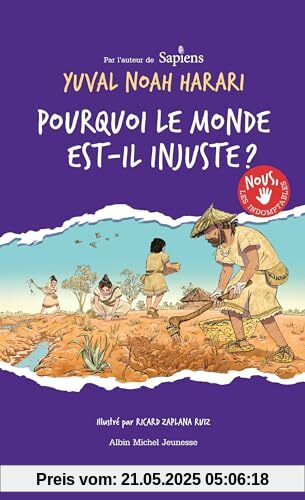 Nous les indomptables - tome 2: Pourquoi le monde est-il injuste ?