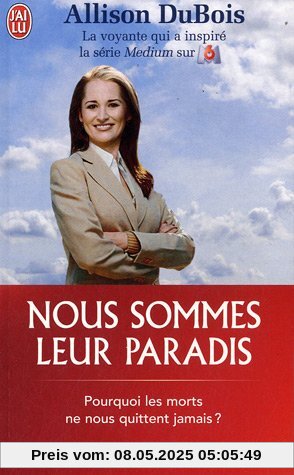 Nous sommes leur paradis