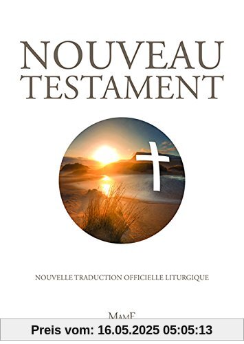 Nouveau Testament. Édition Pastorale