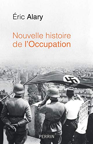 Nouvelle histoire de l'Occupation von PERRIN