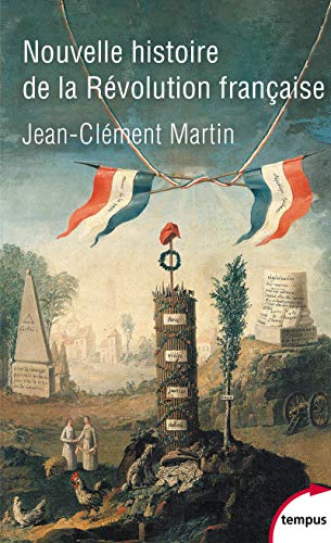 Nouvelle histoire de la Révolution française von TEMPUS PERRIN