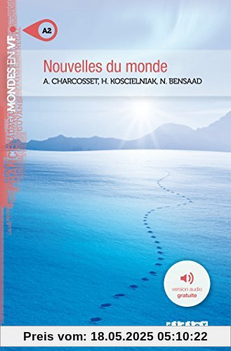 Nouvelles Du Monde (Mondes en VF A2)