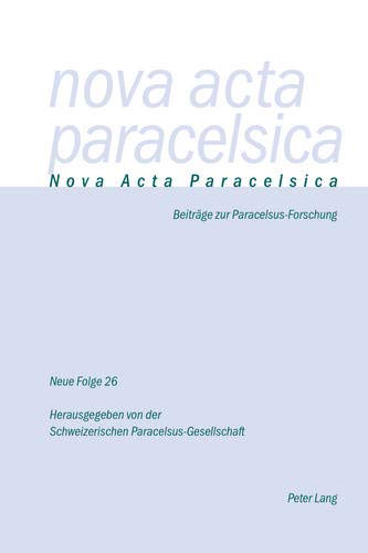 Nova Acta Paracelsica: Beiträge zur Paracelsus-Forschung
