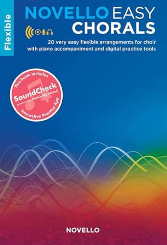 Novello Easy Chorals. Gemischter Chor mit Klavier/Orgel. Enthält Online-Audio Novello Easy Chorals. Gemischter Chor mit Klavier/Orgel. Enthält Online-Audio von Novello and Co