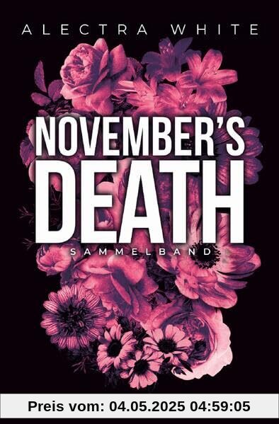 November's Death Sammelband: Dark Romance – Bad Hero Romance