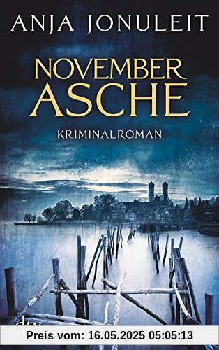 Novemberasche: Kriminalroman