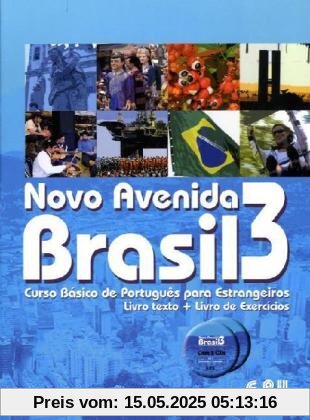 Novo Avenida Brasil, Bd.3 : Livro texto + Livro de Exercícios + 2 Audio-CDs