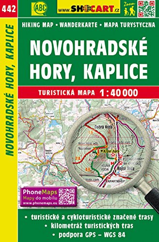 Novohradské hory, Kaplice / Gratzener Bergland, Kaplitz (Wander - Radkarte 1:40.000) (SHOCart Wander - Radkarte 1:40.000 Tschechien, Band 442) von SHOCart