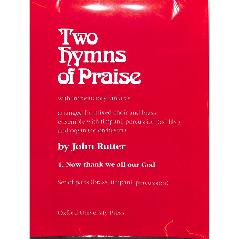 Now thank we all our god (2 hymns of praise)