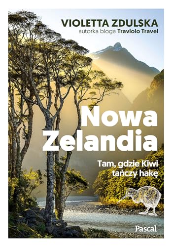 Nowa Zelandia Tam, gdzie Kiwi tańczy hakę von Pascal