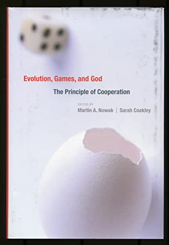 Nowk, M: Evolution, Games, and God: The Principle of Cooperation