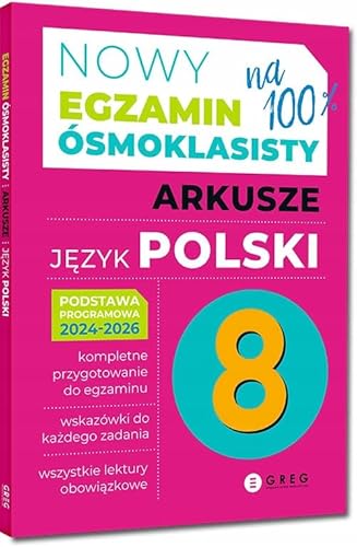 Nowy Egzamin ósmoklasisty Arkusze język polski 2024-2026 von Greg