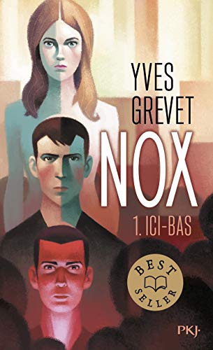 Nox - tome 1 Ici-bas (1) von POCKET JEUNESSE