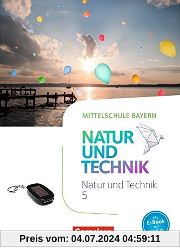 NuT - Natur und Technik - Mittelschule Bayern / 5. Jahrgangsstufe - Schülerbuch